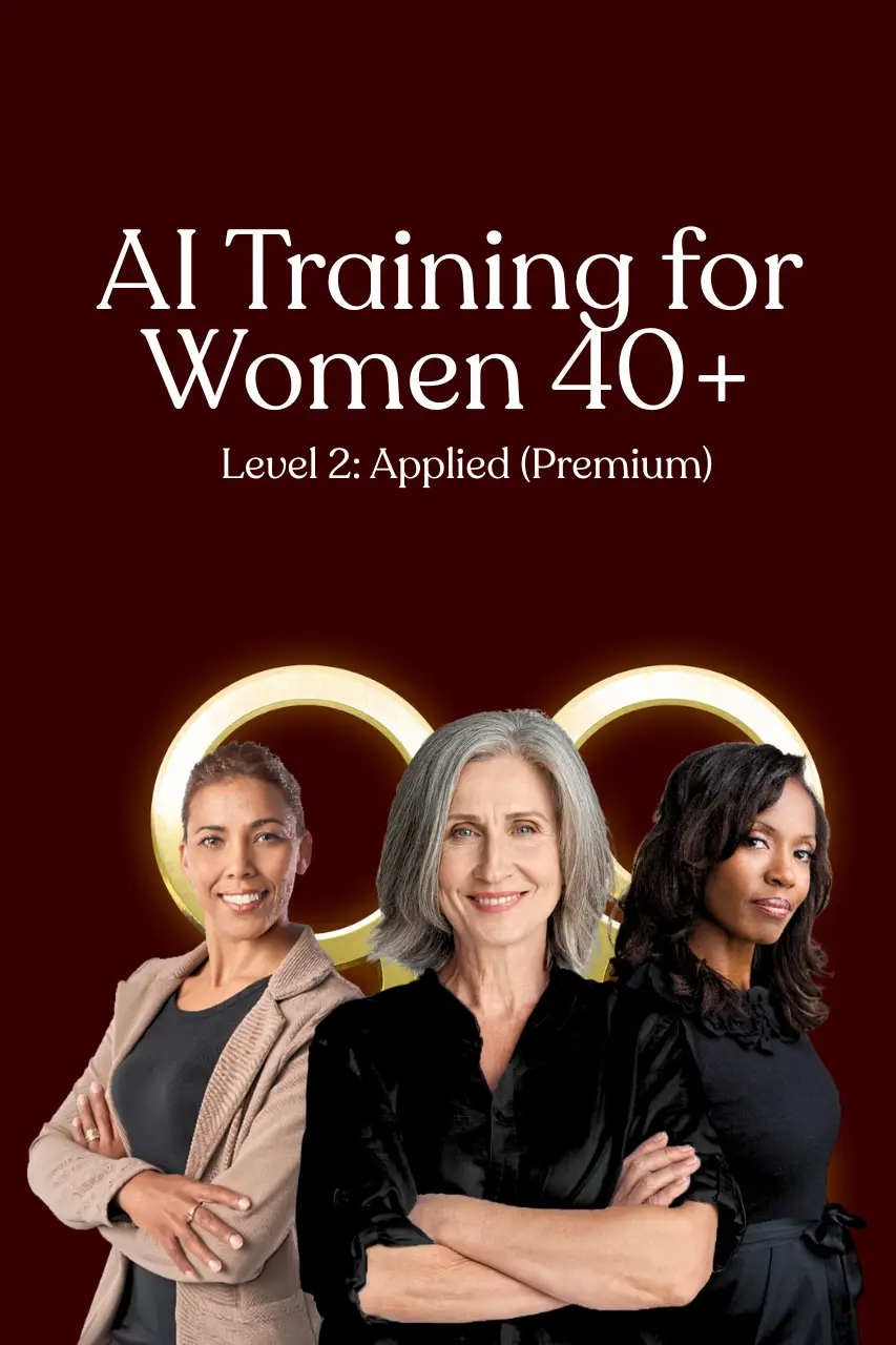 AI Training for Women 40+ Level 2