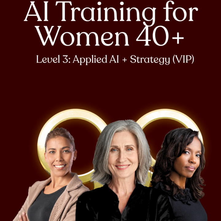 AI Training for Women 40+ Level 3