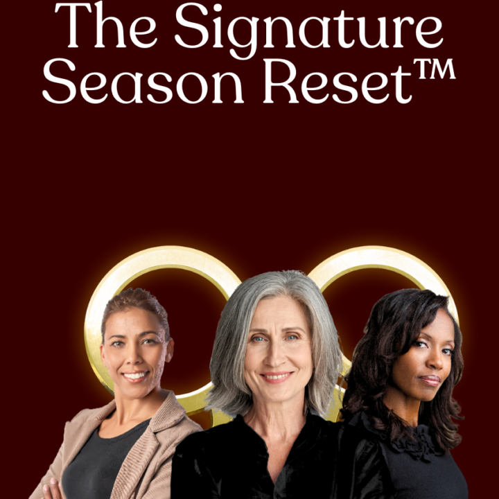 The Signature Season Reset™