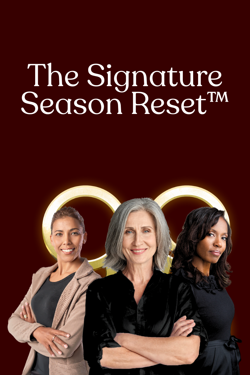 The Signature Season Reset™