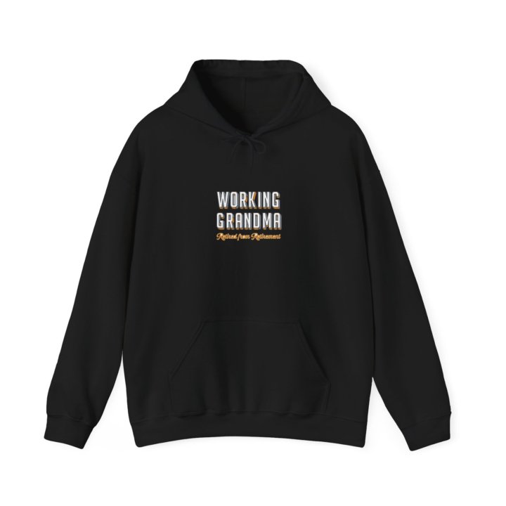 Grandmas In Business - Working Grandma Edition Hoodie